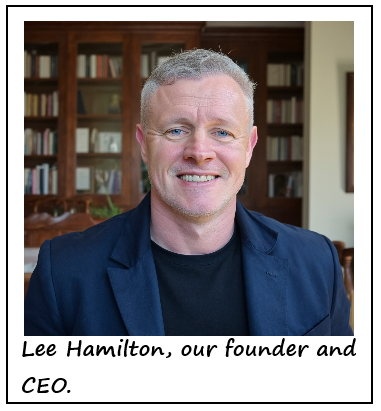Lee Hamilton, our founder and CEO